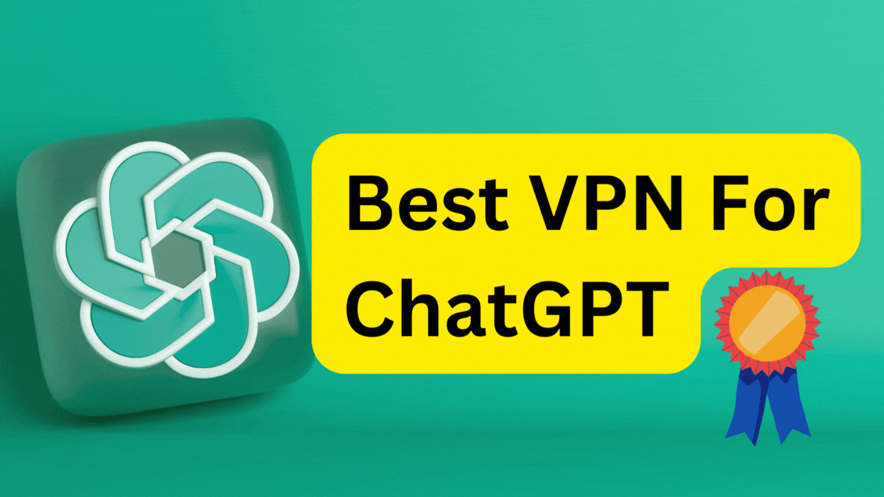 Best VPNs for ChatGPT in [year] - Access GPT From Anywhere on Earth