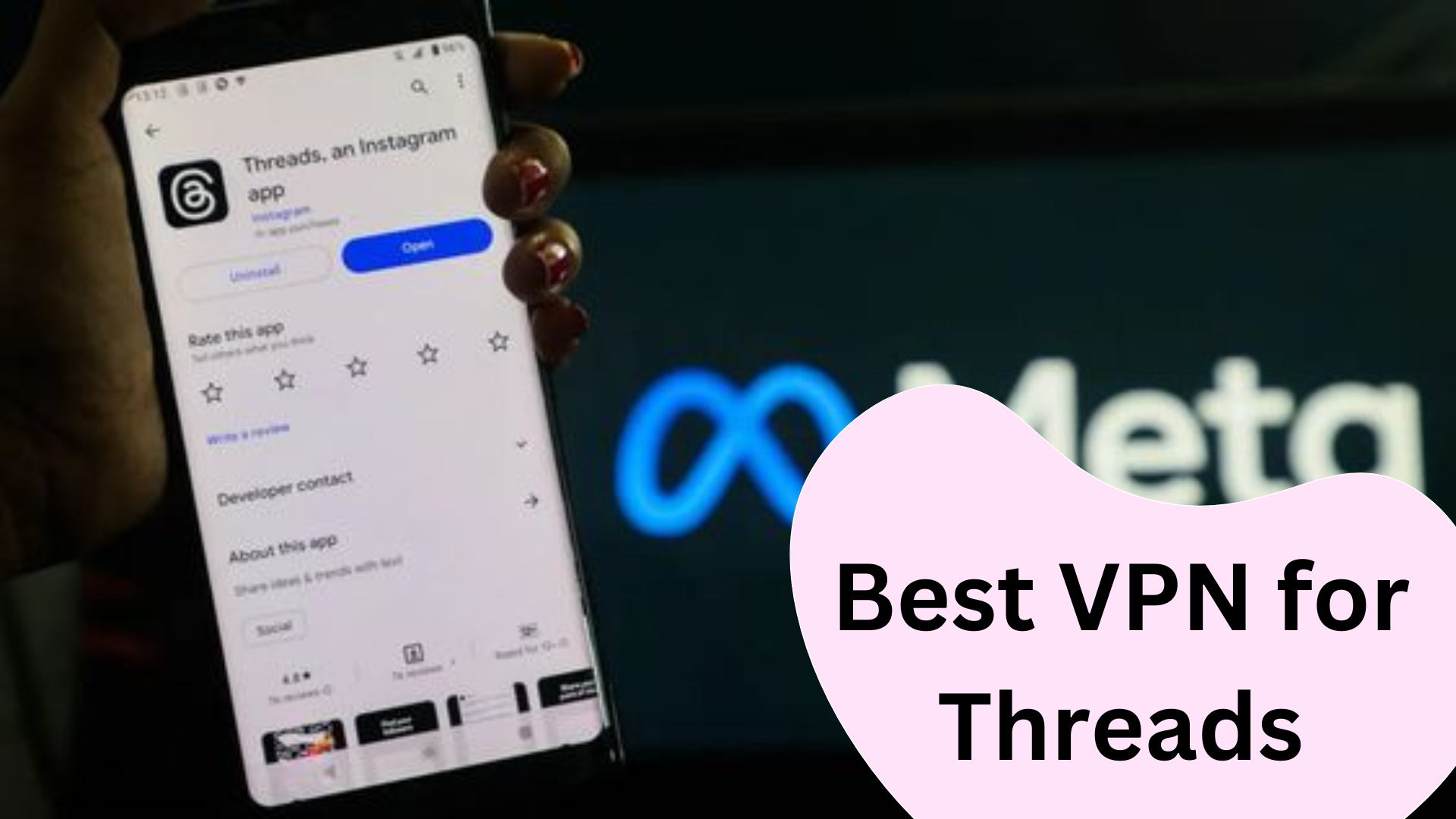 Best VPN for Meta Threads: Access the Twitter Rival outside the USA in 2023